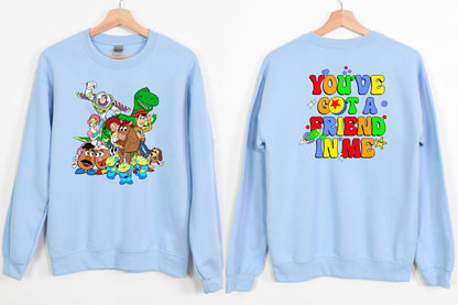 Toy Story You've Got A Friend In Me Family Sweatshirt