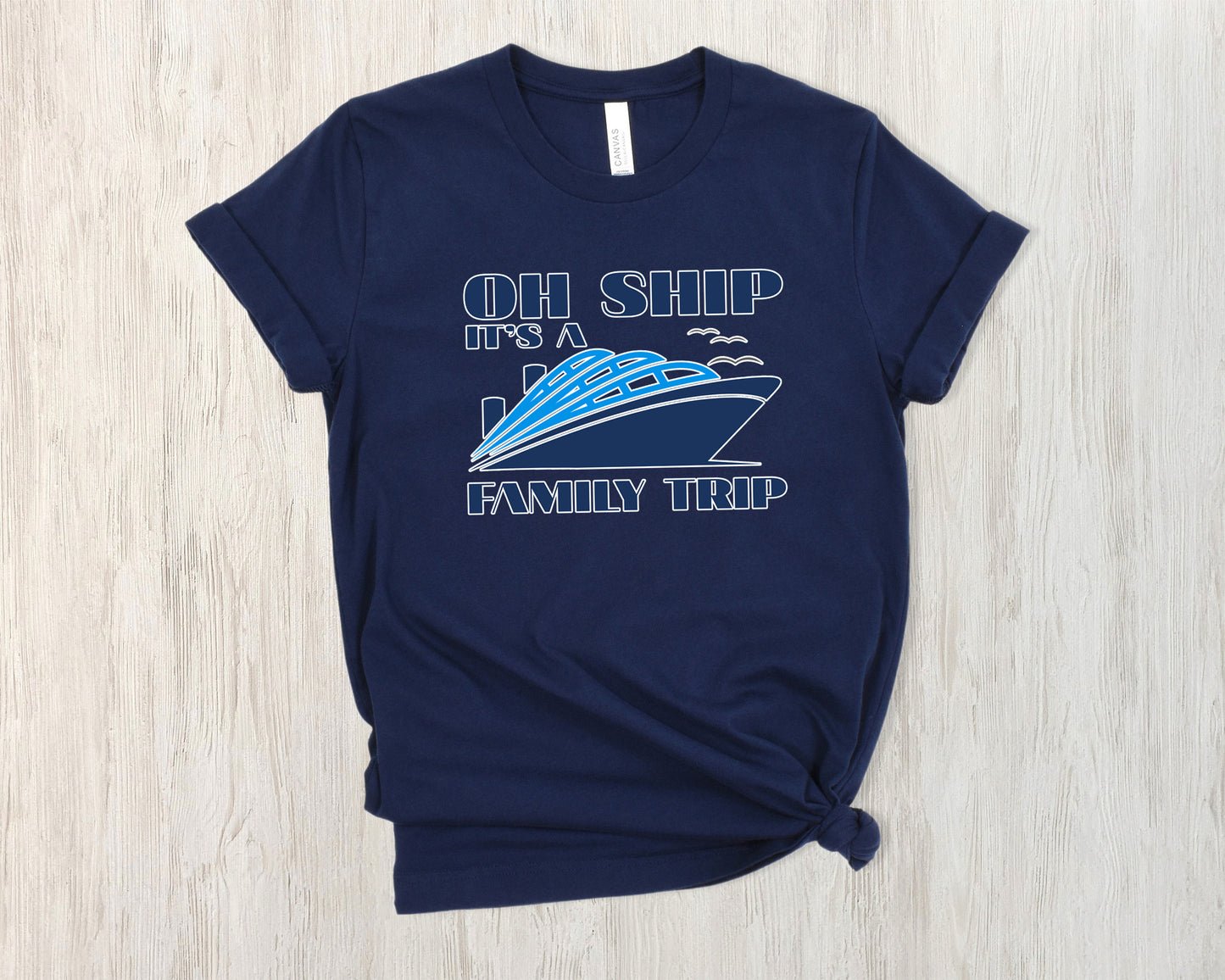 Oh Ship It's a Family Trip T-shirt