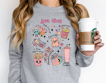 Love Vibes St. Valentine Day Sweatshirt