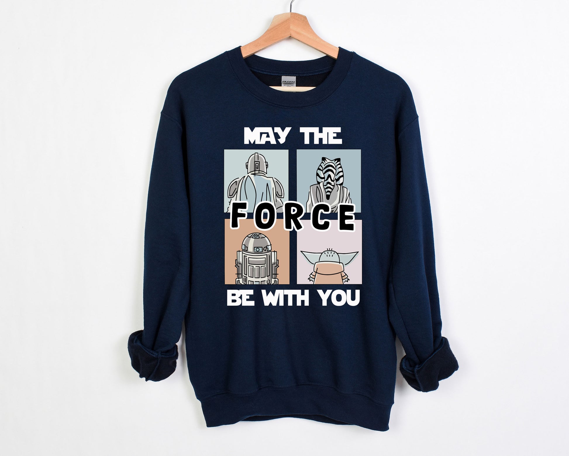 May the Force Be with You Star Wars Sweatshirt